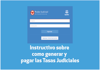 INSTRUCTIVO SOBRE CÓMO GENERAR Y PAGAR LAS TASAS JUDICIALES