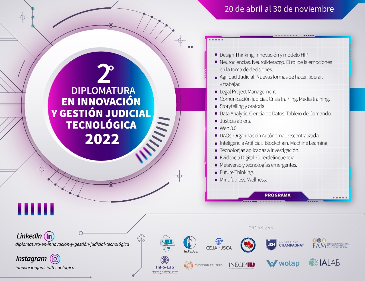 SEGUNDA EDICIÓN DE LA DIPLOMATURA EN INNOVACIÓN Y GESTIÓN JUDICIAL TECNOLÓGICA 2022