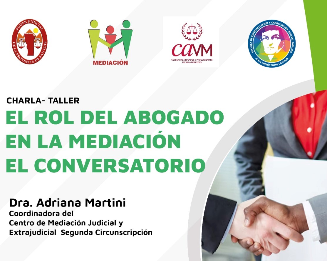 CONVERSATORIO: EL ROL DEL ABOGADO EN LA MEDIACIÓN