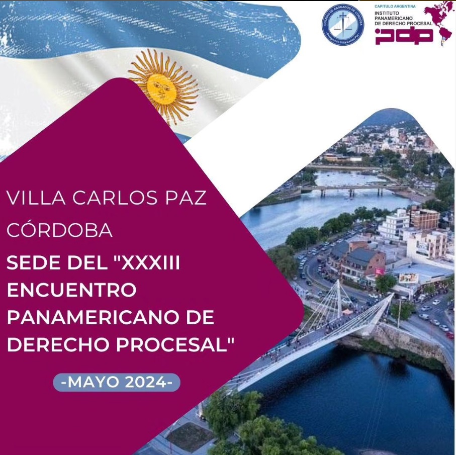 DECLARAN DE INTERÉS JUDICIAL EL “XXXIII ENCUENTRO PANAMERICANO DE DERECHO PROCESAL”