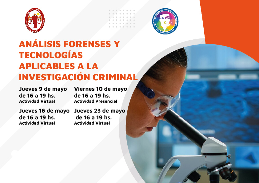 EN MAYO: CAPACITARÁN SOBRE ANÁLISIS FORENSES Y TECNOLOGÍAS APLICABLES A LA INVESTIGACIÓN CRIMINAL