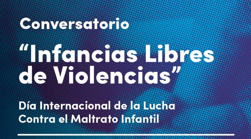 JUEVES 25 DE ABRIL: CONVERSATORIO SOBRE MALTRATO INFANTIL